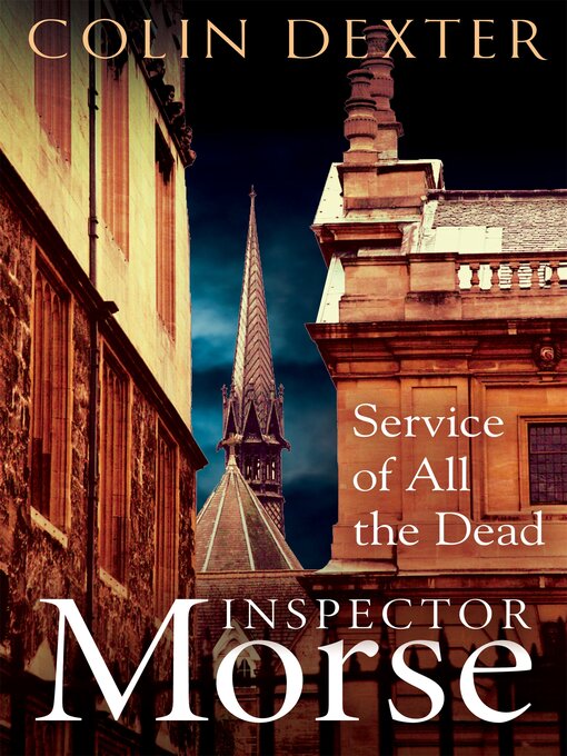 Title details for Service of All the Dead by Colin Dexter - Wait list